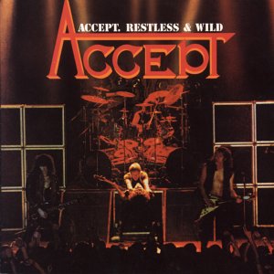 ACCEPT / RESTLESS AND WILD