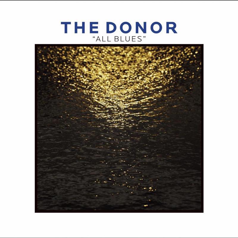 ALL BRUES / THE DONOR